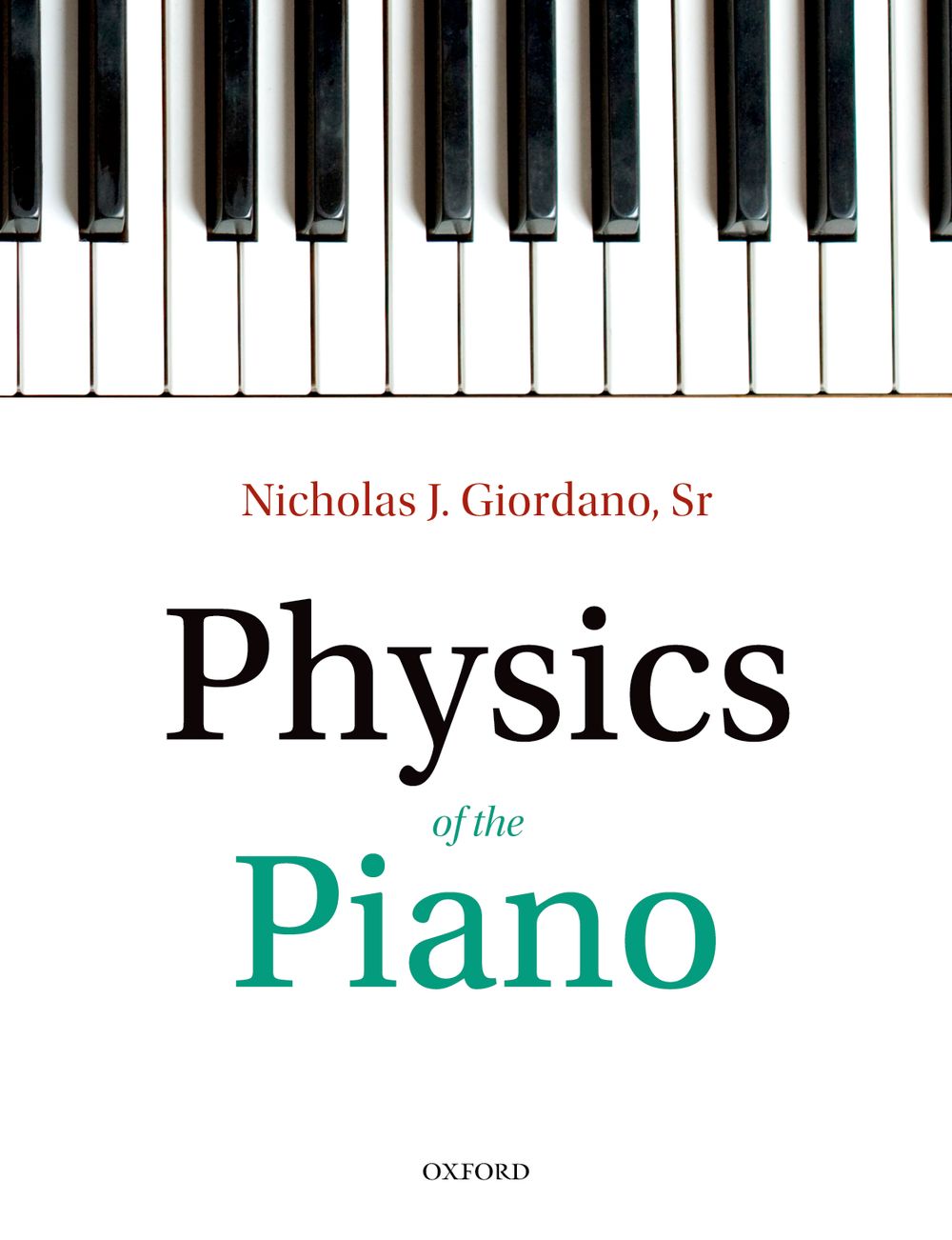 Giordano Physics Of The Piano Paperback Sheet Music Songbook