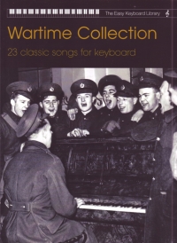 Easy Keyboard Library War Time Collection Sheet Music Songbook