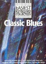 Easiest Keyboard Collection Classic Blues Sheet Music Songbook