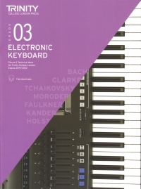 Trinity Electronic Keyboard From 2019 Grade 3 Sheet Music Songbook