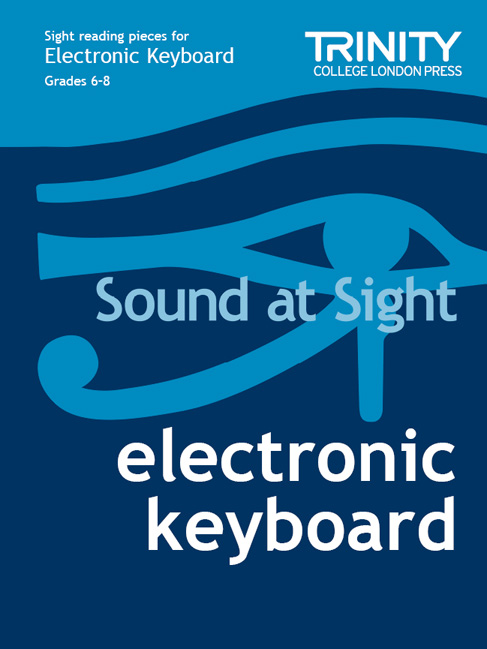 Trinity Electronic Keyboard Sound At Sight Gr 6-8 Sheet Music Songbook