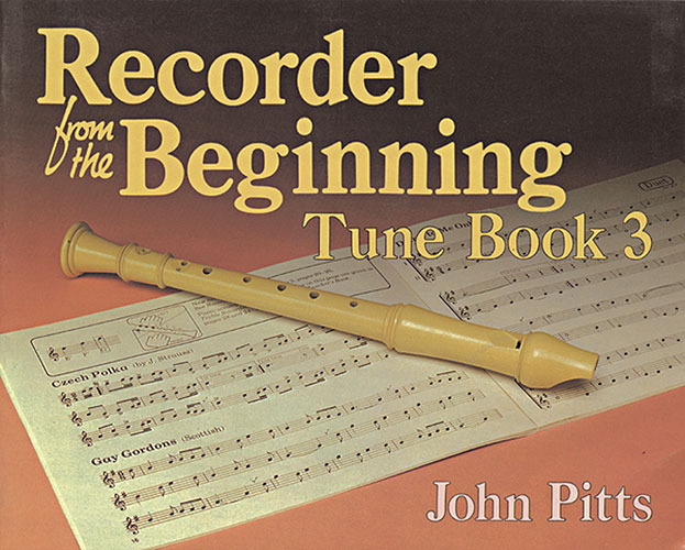 Recorder From The Beginning 3 Tune Book Pitts Sheet Music Songbook