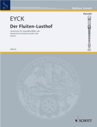 Eyck Der Fluytenlusthof Variationen Soprano Rec Sheet Music Songbook