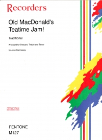 Old Macdonalds Teatime Jam Arr Gannaway Sheet Music Songbook