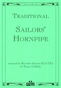 Sailors Hornpipe Descant Treb Ten & Bass Griffiths Sheet Music Songbook