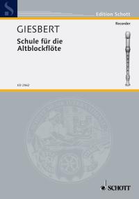 School For The Alto Recorder Giesbert German Text Sheet Music Songbook