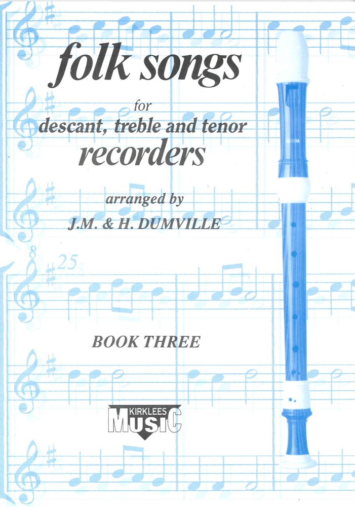 Kirklees Recorder Trios Book 3 Folk Songs Sheet Music Songbook