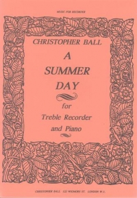 Ball Summer Day Treble Recorder Sheet Music Songbook