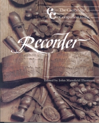 Cambridge Companion To The Recorder Thomson P/b Sheet Music Songbook