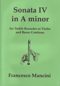 Mancini Sonata No 4 A Minor Treble Recorder Sheet Music Songbook