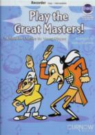 Play The Great Masters Recorder Curnow Book & Cd Sheet Music Songbook