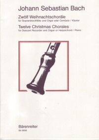 Bach Christmas Chorales (12) Recorder Descant & B Sheet Music Songbook