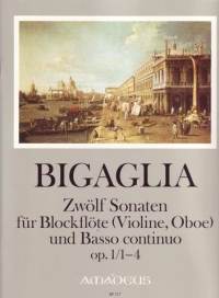 Bigaglia 12 Sonatas Op1 Nos1-4 Recorder Or Flute Sheet Music Songbook