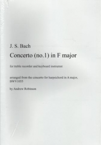 Bach Concerto No1 F Bwv1055 Robinson Treb Recorder Sheet Music Songbook