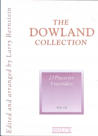 Dowland Collection 23 Pieces 5 Recorders Sheet Music Songbook