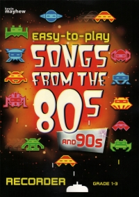 Easy To Play Songs From The 80s Recorder & Piano Sheet Music Songbook