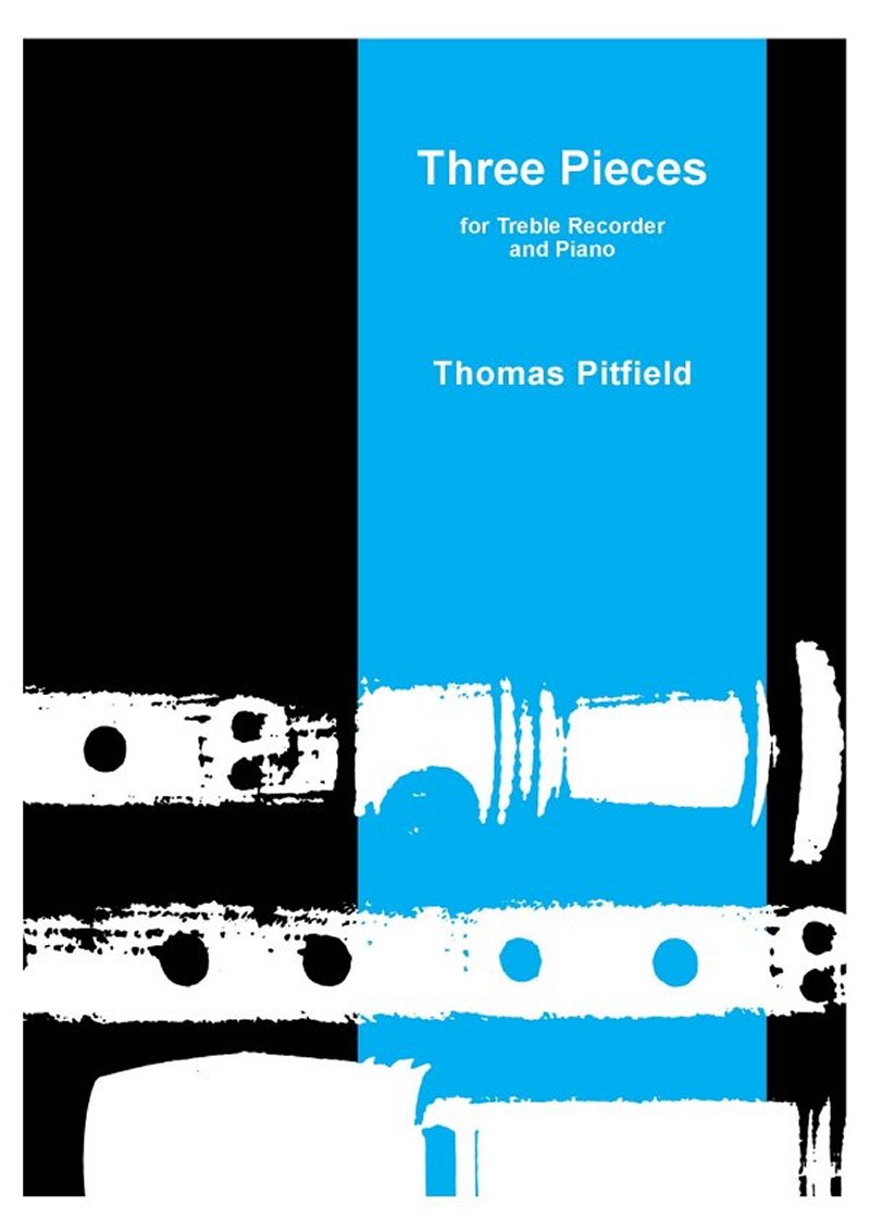 Pitfield Three Pieces Treble Recorder & Piano Sheet Music Songbook
