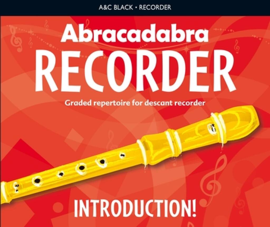 Abracadabra Recorder Introduction Sheet Music Songbook
