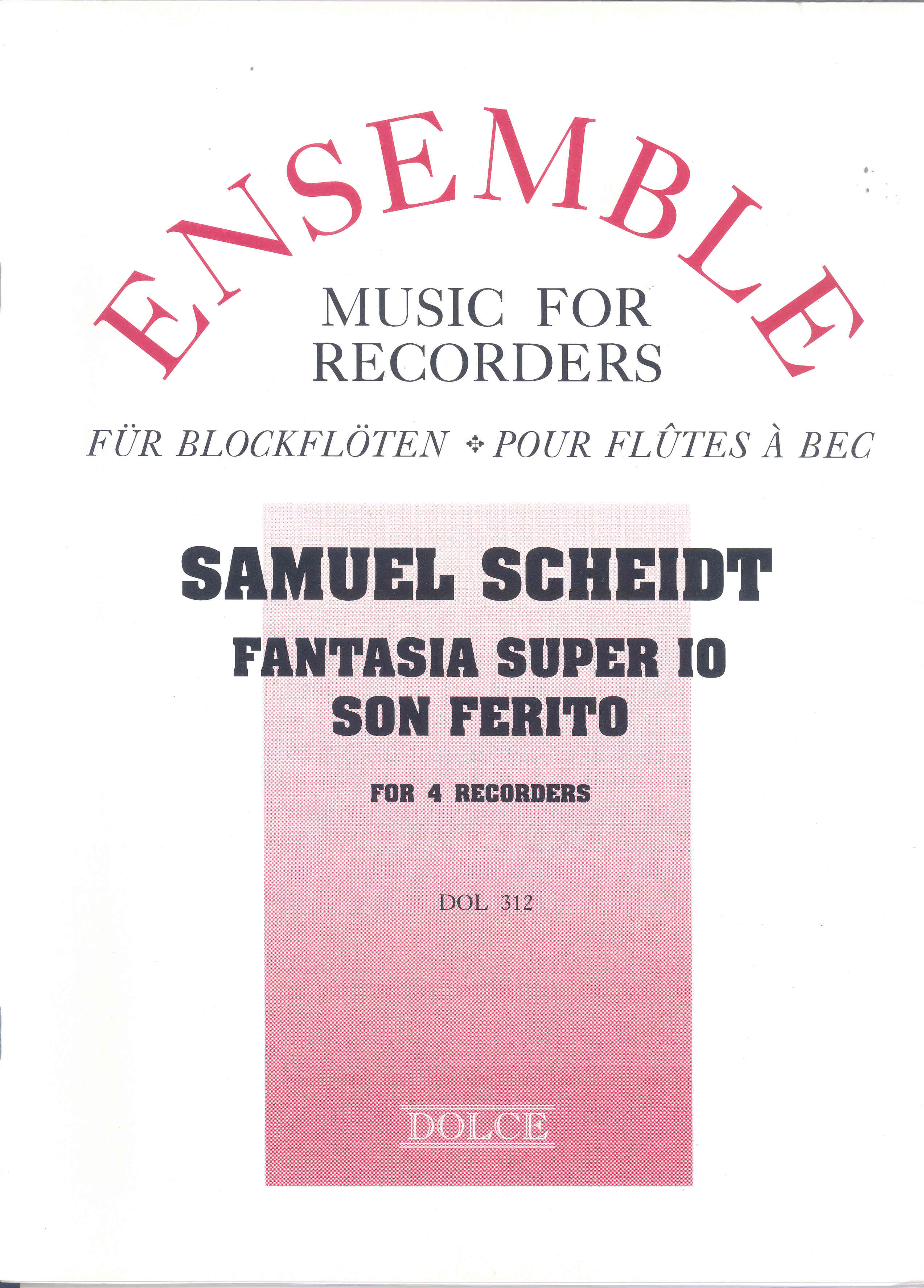Scheidt Fantasia Super Io Son Ferito Lasso 4 Recs Sheet Music Songbook