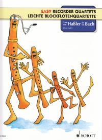 From Hassler To Back Easy Recorder Quartet Sheet Music Songbook