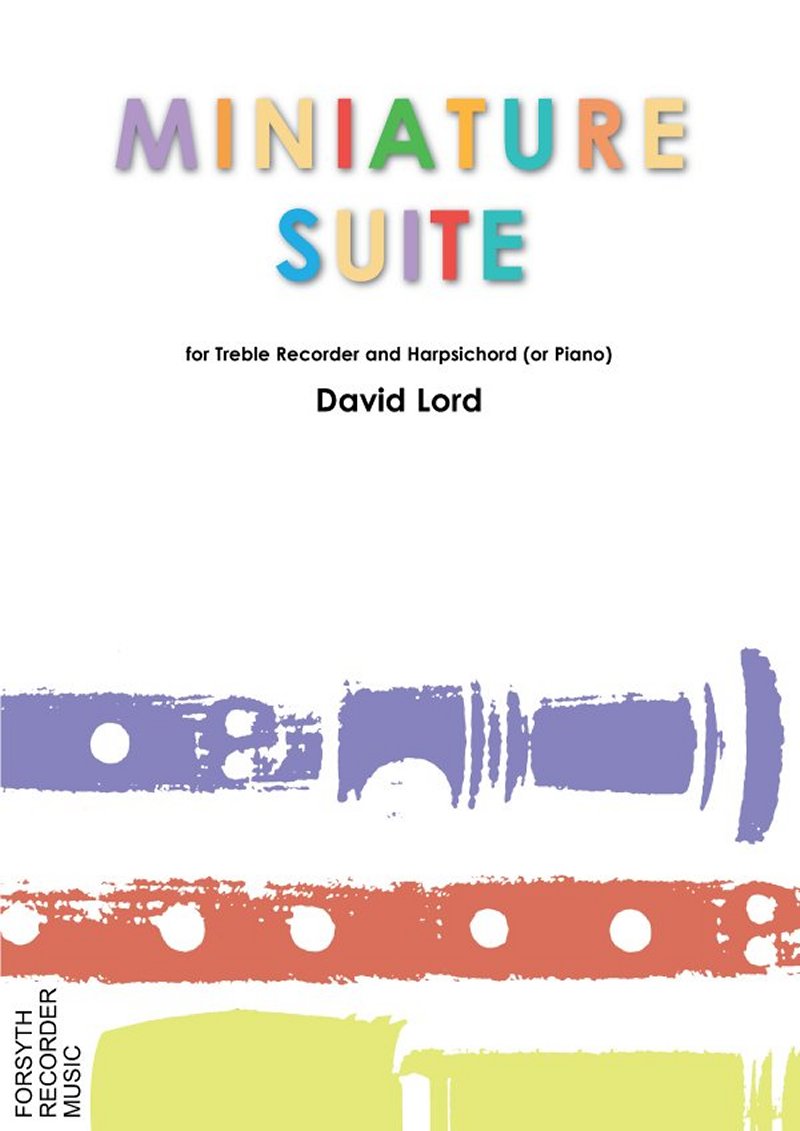 Lord Miniature Suite Treble Recorder & Harpsichord Sheet Music Songbook