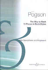 Way To Rock Alto Sax/keyboard-14 Pieces Pogson Sheet Music Songbook