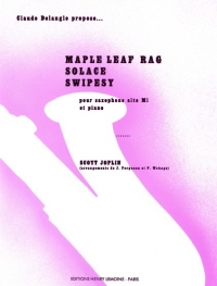 Joplin Maple Leaf Rag Solace Swipesy Eb Sax & Pno Sheet Music Songbook
