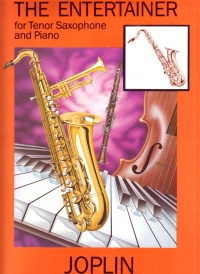 Entertainer Joplin Tenor Saxophone & Piano Sheet Music Songbook