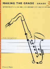 Making The Grade Saxophone Grade 3 Sheet Music Songbook