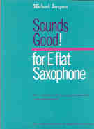 Jacques Sounds Good Eb Sax Sheet Music Songbook