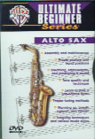 Ultimate Beginner Alto Sax Dvd Sheet Music Songbook
