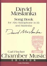 David Maslanka Song Book Alto Sax & Marimba Sheet Music Songbook