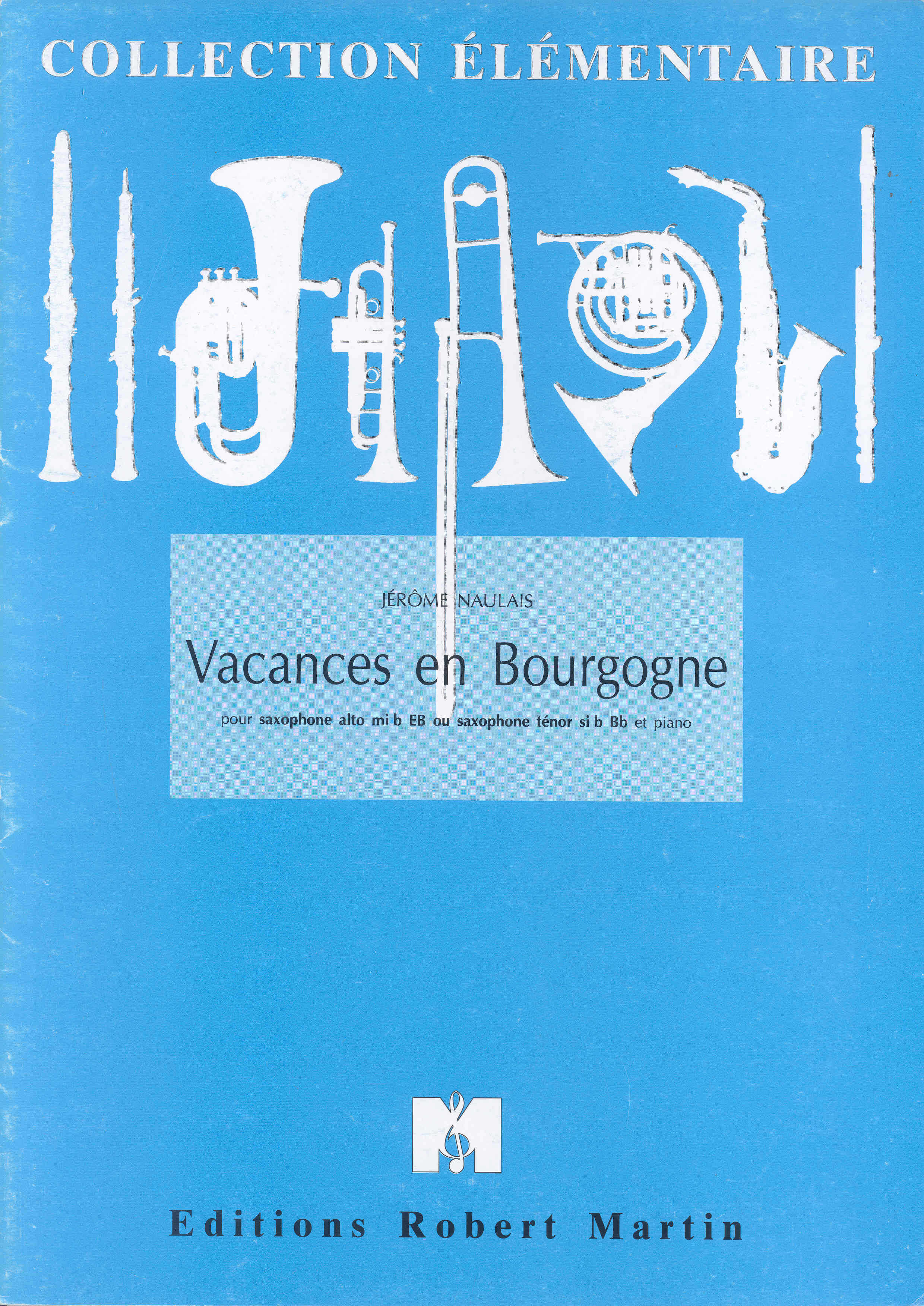 Naulais Vacances En Bourgogne Alto/tenor & Piano Sheet Music Songbook