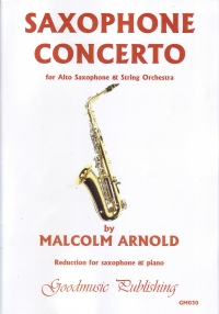Arnold Concerto Alto Saxophone & Piano Sheet Music Songbook