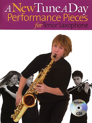 New Tune A Day Performance Pieces Tenor Sax + Cd Sheet Music Songbook