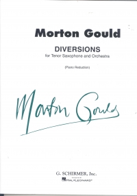 Gould Diversions Tenor Saxophone & Piano Sheet Music Songbook