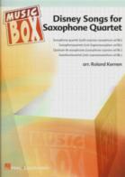 Disney Songs For Saxophone Quartet Music Box Sheet Music Songbook