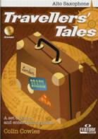 Travellers Tales Alto Saxophone Cowles Book & Cd Sheet Music Songbook