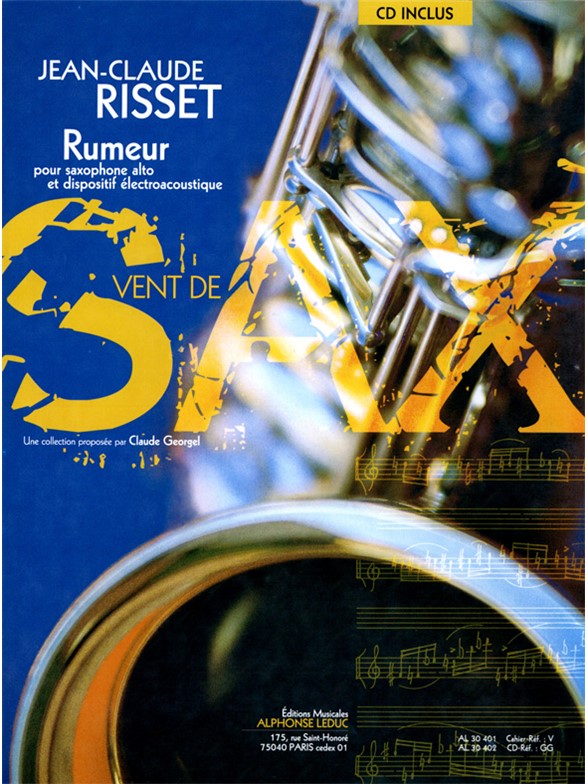 Risset Rumeur Alto Saxophone & Electronics + Cd Sheet Music Songbook