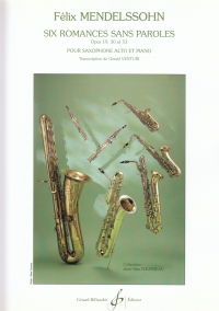 Mendelssohn 6 Romances Sans Parole Op19 Alto Sax Sheet Music Songbook