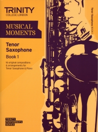 Musical Moments Tenor Saxophone Book 1 Score/pt Sheet Music Songbook