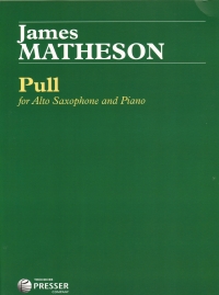 Matheson Pull Alto Saxophone & Piano Sheet Music Songbook