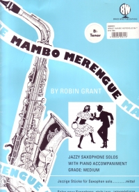 Grant Mambo Merengue Bb Tenor Saxophone And Piano Sheet Music Songbook