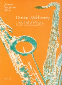 Muldowney In A Hall Of Mirrors Harle Alto Sax & Pf Sheet Music Songbook
