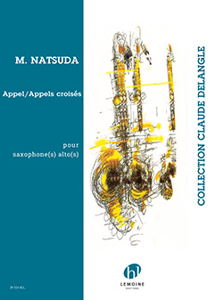 Natsuda Appel / Appels Croises Alto Sax(es) Sheet Music Songbook