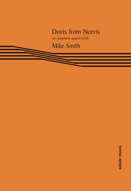 Smith Doris From Norris Saxophone Quartet Satb Sheet Music Songbook