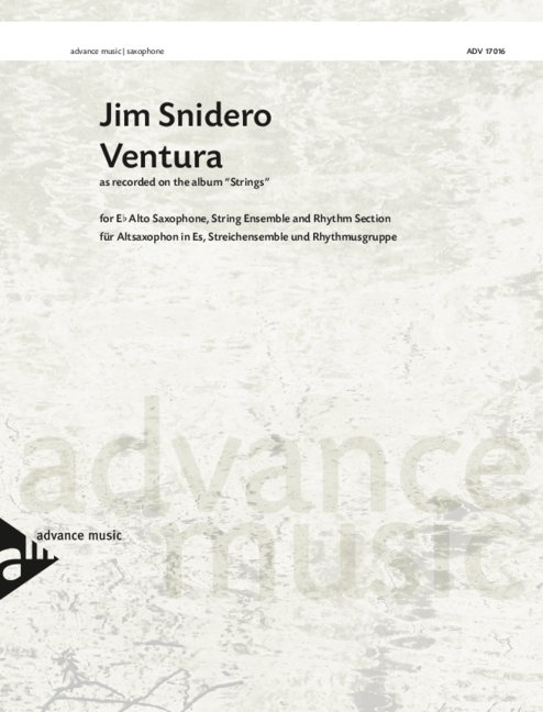 Snidero Ventura Alto Sax, Strings & Rhythm Sheet Music Songbook