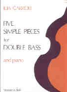 Carroll Five Simple Pieces Double Bass Sheet Music Songbook