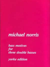 Norris Bass Motives 3 Double Basses Sheet Music Songbook