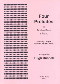 Four Preludes Bushell Double Bass & Piano Sheet Music Songbook